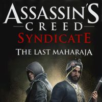 Assassin's Creed: Syndicate - The Last Maharaja
