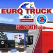 Euro Truck Simulator 2: Going East!